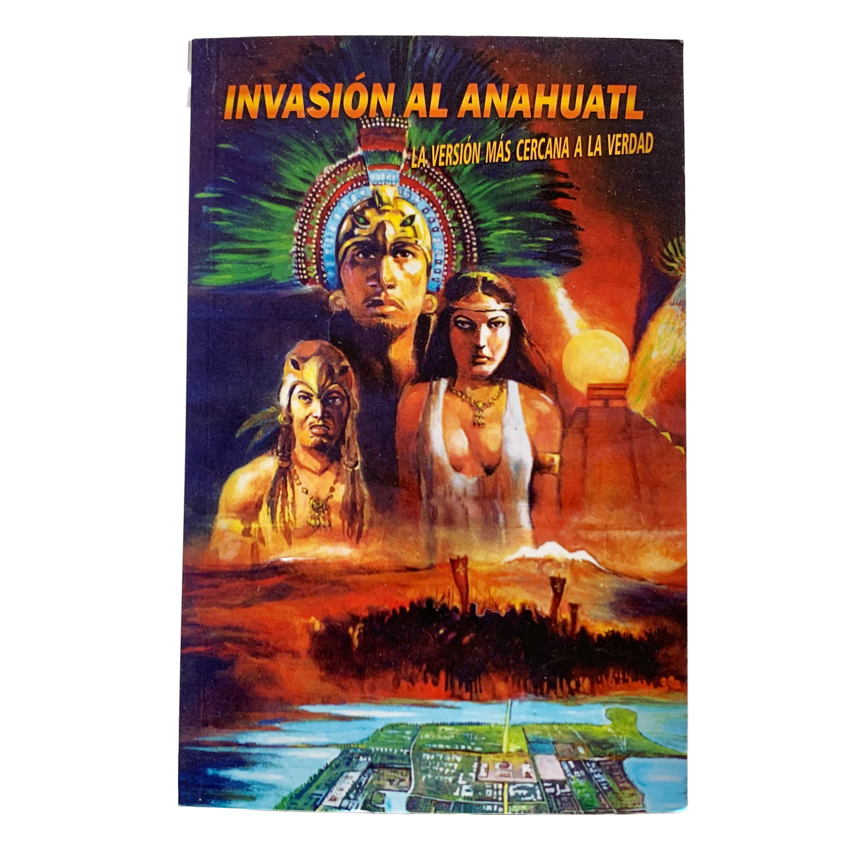 Book - Invasion de Anahuatl