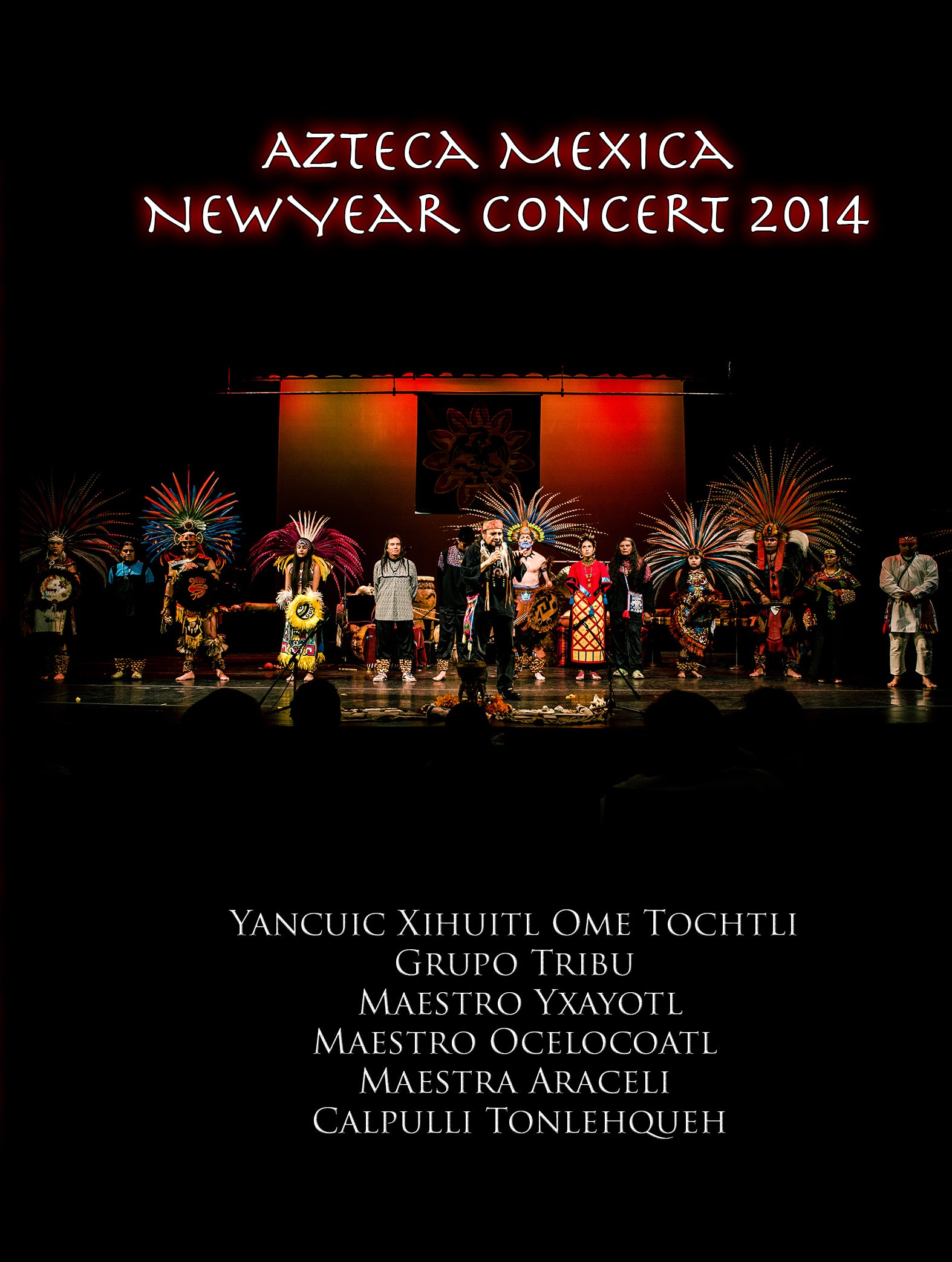 DVD - Grupo Tribu, Maestro Yxayotl, Maestro Ocelocoatl, Calpulli Tonalehqueh