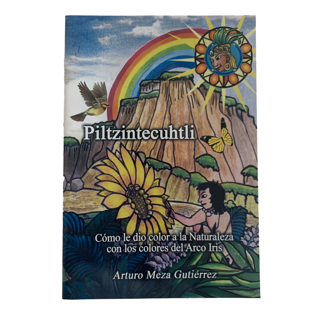 Book - Piltzintecuhtli (Arturo Meza Gutierrez) – Tochtli Cultural Wear