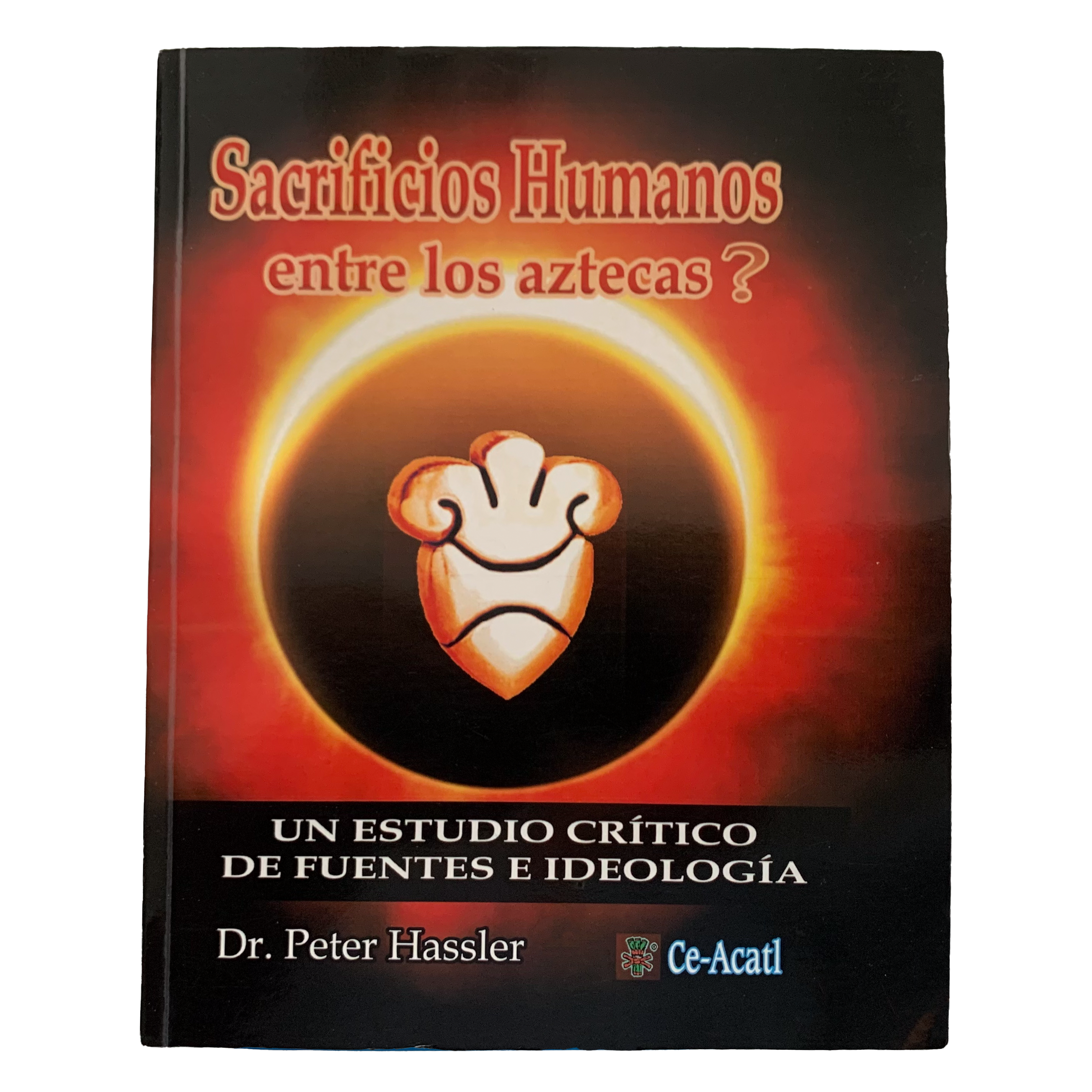 Book - Sacrificios Humanos (human sacrifices)