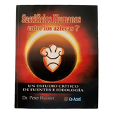 Book - Sacrificios Humanos (human sacrifices)